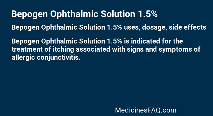 Bepogen Ophthalmic Solution 1.5%