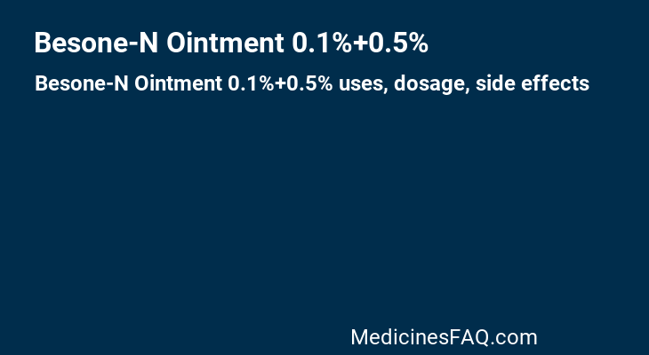 Besone-N Ointment 0.1%+0.5%