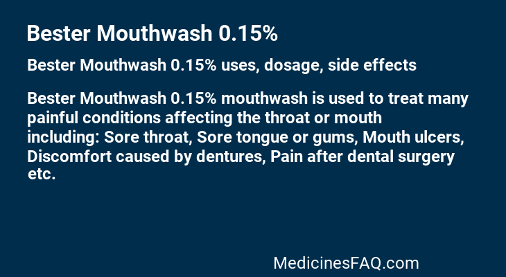 Bester Mouthwash 0.15%