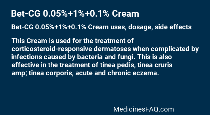 Bet-CG 0.05%+1%+0.1% Cream