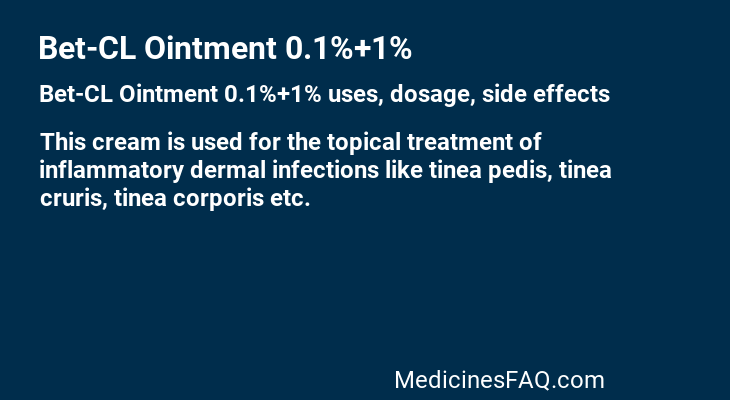 Bet-CL Ointment 0.1%+1%