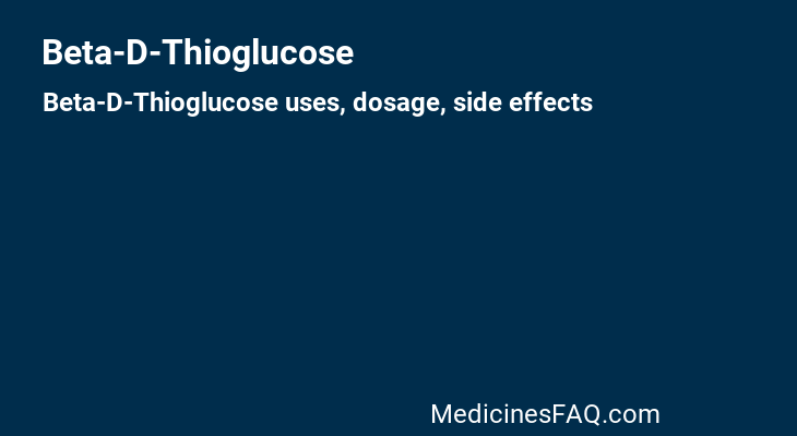 Beta-D-Thioglucose