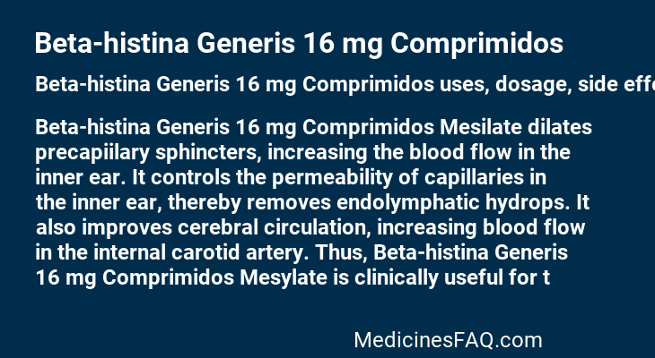 Beta-histina Generis 16 mg Comprimidos