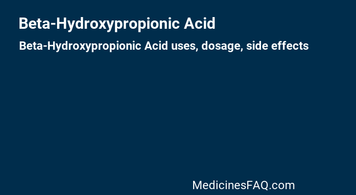 Beta-Hydroxypropionic Acid