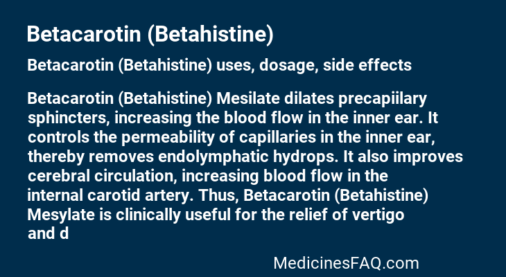 Betacarotin (Betahistine)