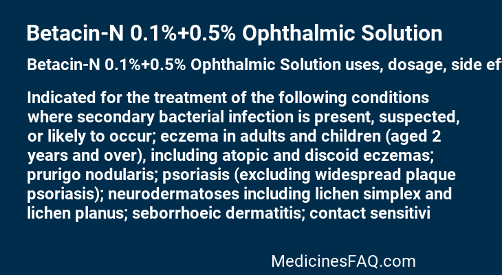 Betacin-N 0.1%+0.5% Ophthalmic Solution