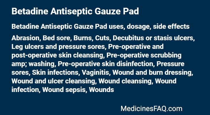 Betadine Antiseptic Gauze Pad