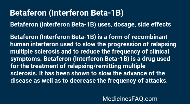 Betaferon (Interferon Beta-1B)