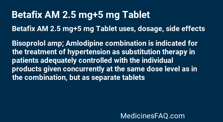 Betafix AM 2.5 mg+5 mg Tablet