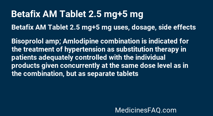 Betafix AM Tablet 2.5 mg+5 mg