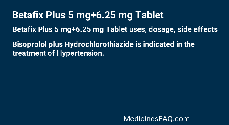 Betafix Plus 5 mg+6.25 mg Tablet