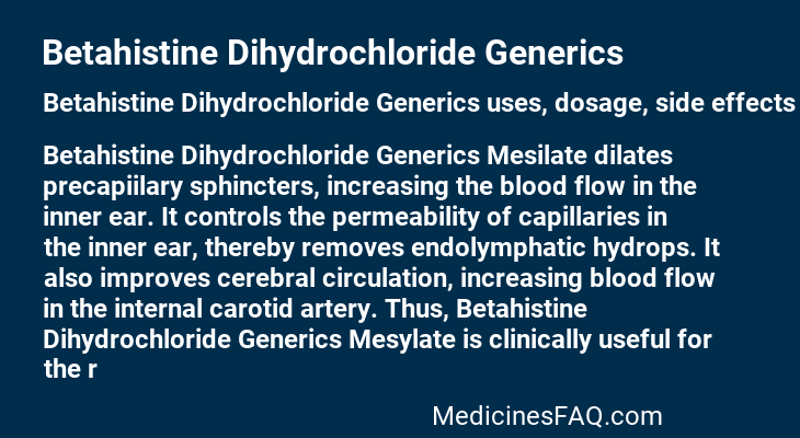 Betahistine Dihydrochloride Generics