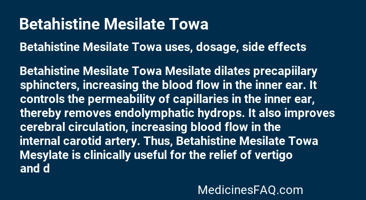 Betahistine Mesilate Towa