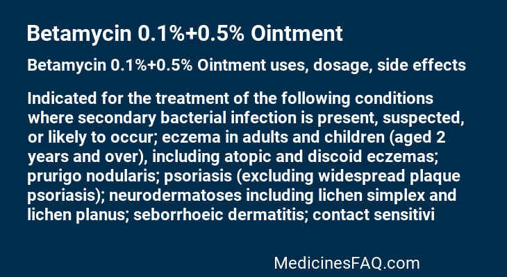 Betamycin 0.1%+0.5% Ointment