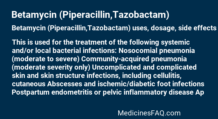 Betamycin (Piperacillin,Tazobactam)