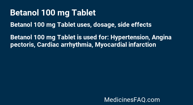 Betanol 100 mg Tablet