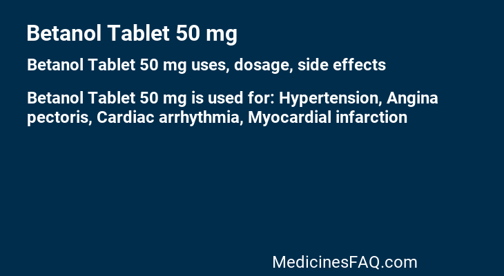 Betanol Tablet 50 mg