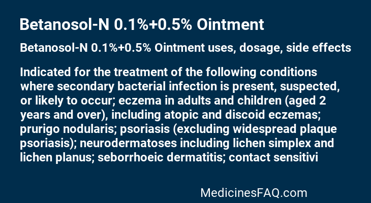 Betanosol-N 0.1%+0.5% Ointment