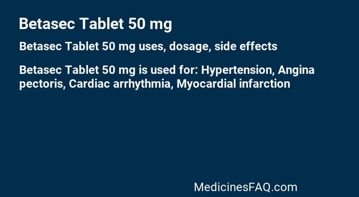 Betasec Tablet 50 mg