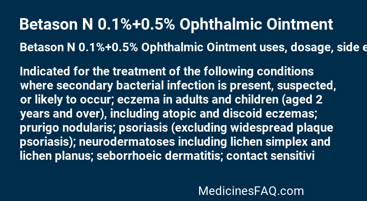 Betason N 0.1%+0.5% Ophthalmic Ointment