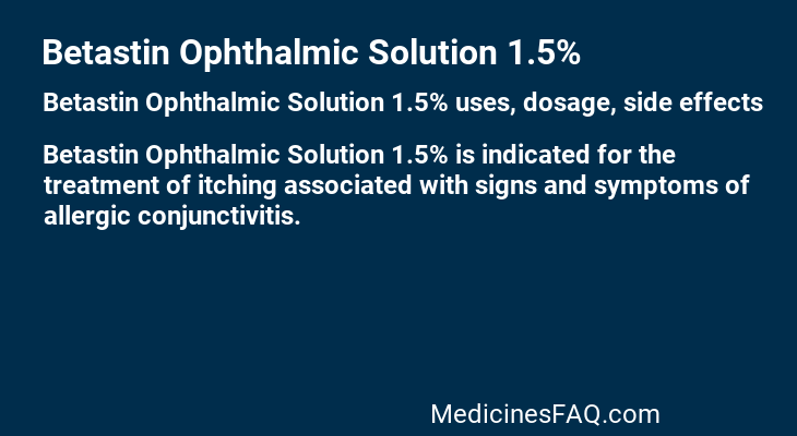 Betastin Ophthalmic Solution 1.5%