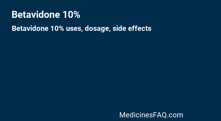 Betavidone 10%