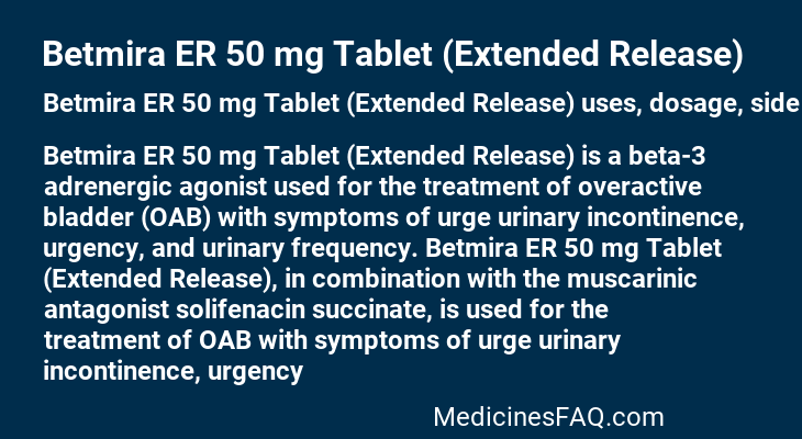 Betmira ER 50 mg Tablet (Extended Release)