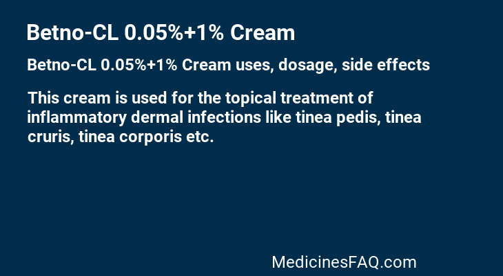 Betno-CL 0.05%+1% Cream