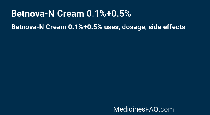 Betnova-N Cream 0.1%+0.5%