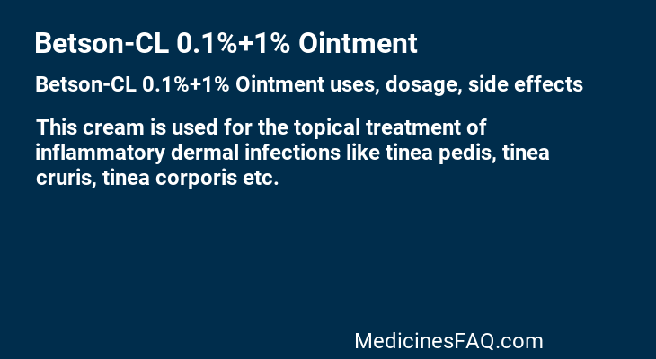 Betson-CL 0.1%+1% Ointment