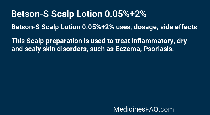 Betson-S Scalp Lotion 0.05%+2%