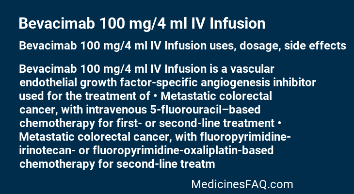 Bevacimab 100 mg/4 ml IV Infusion