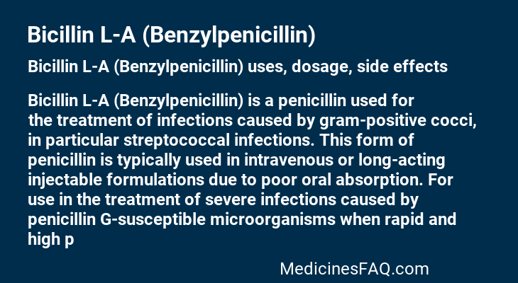 Bicillin L-A (Benzylpenicillin)