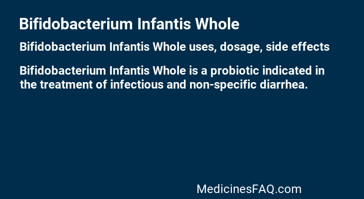 Bifidobacterium Infantis Whole