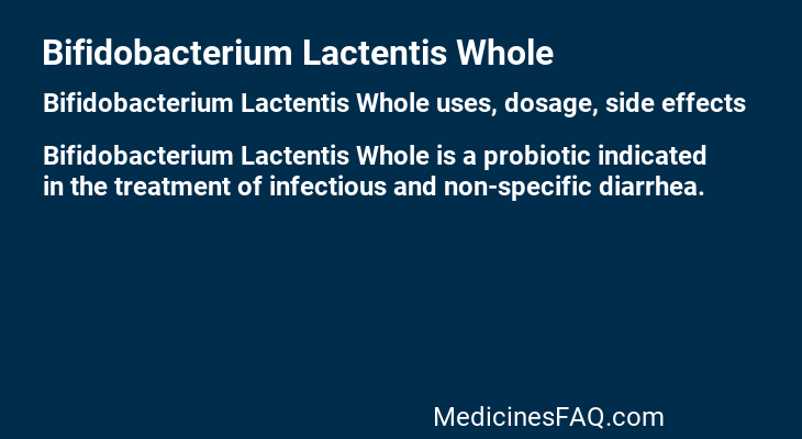 Bifidobacterium Lactentis Whole