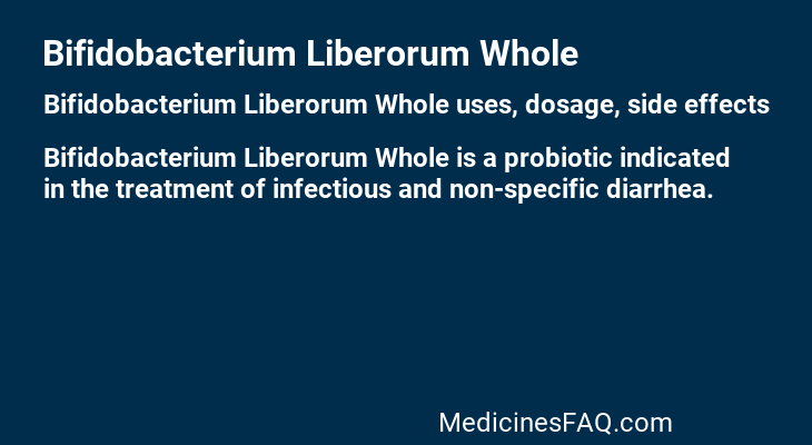 Bifidobacterium Liberorum Whole