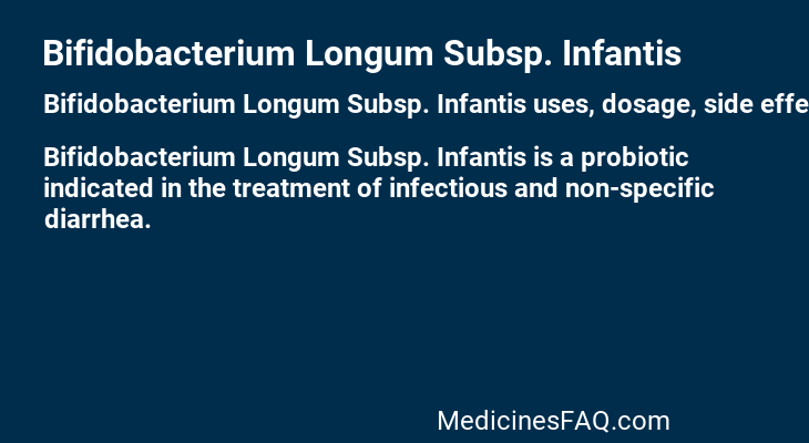 Bifidobacterium Longum Subsp. Infantis