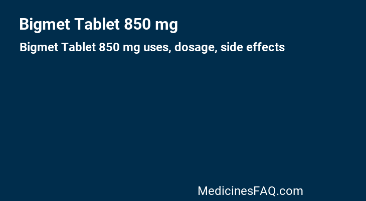 Bigmet Tablet 850 mg