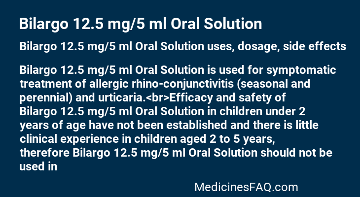 Bilargo 12.5 mg/5 ml Oral Solution