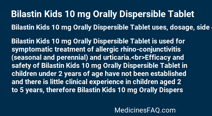 Bilastin Kids 10 mg Orally Dispersible Tablet