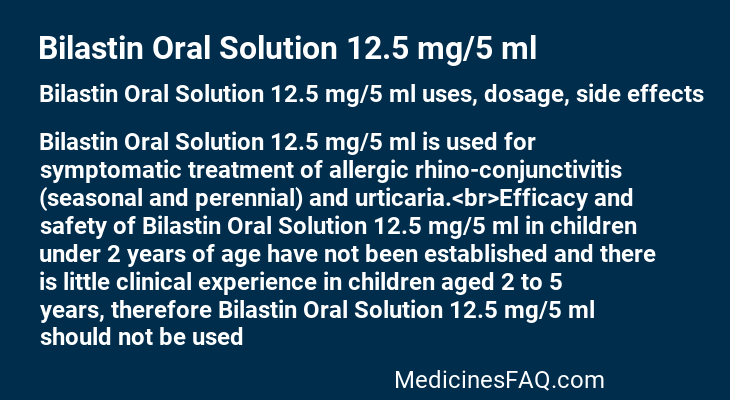 Bilastin Oral Solution 12.5 mg/5 ml