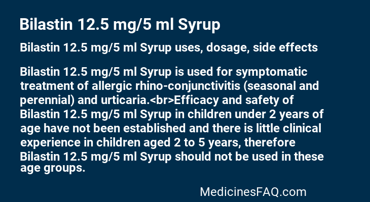 Bilastin 12.5 mg/5 ml Syrup