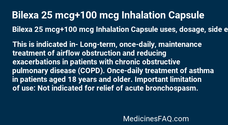 Bilexa 25 mcg+100 mcg Inhalation Capsule