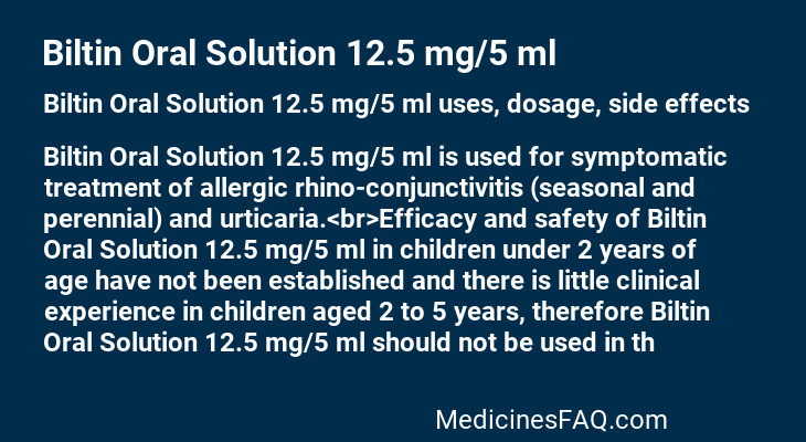 Biltin Oral Solution 12.5 mg/5 ml