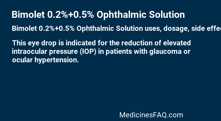 Bimolet 0.2%+0.5% Ophthalmic Solution