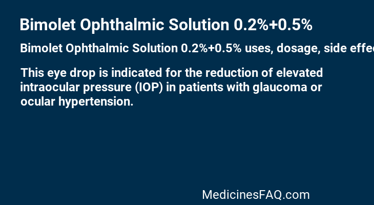 Bimolet Ophthalmic Solution 0.2%+0.5%