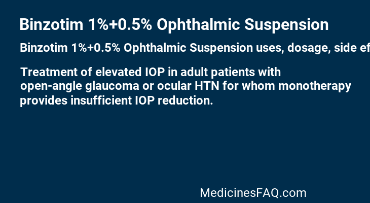 Binzotim 1%+0.5% Ophthalmic Suspension