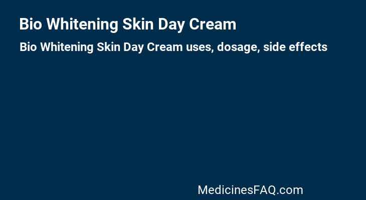 Bio Whitening Skin Day Cream
