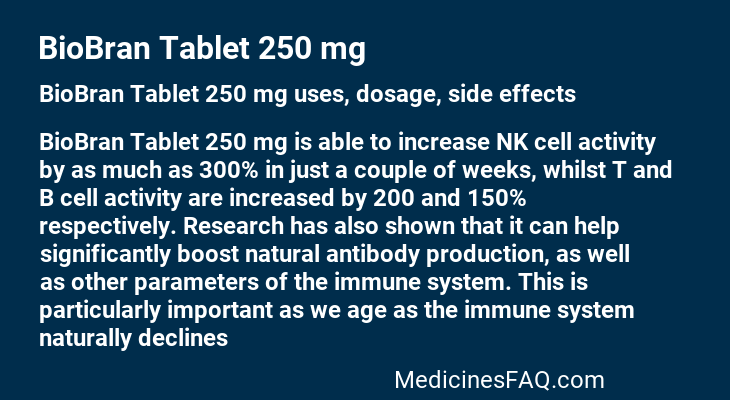 BioBran Tablet 250 mg