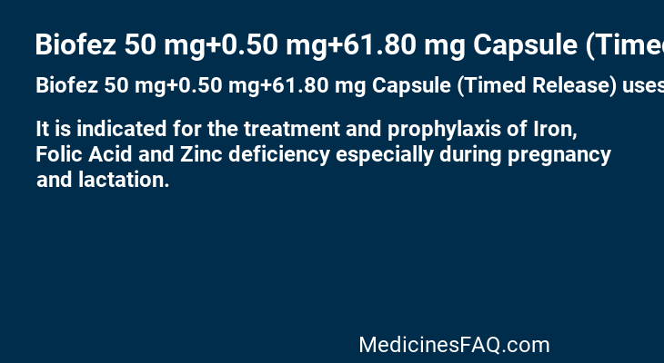 Biofez 50 mg+0.50 mg+61.80 mg Capsule (Timed Release)